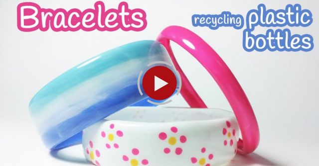 DIY Crafts: BRACELETS Recycling Plastic Bottles 