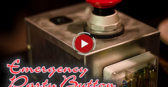 Emergency Party Button