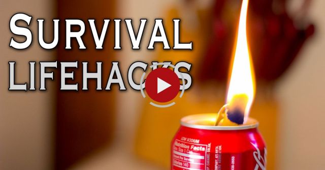 7 Survival Life Hacks That Could Save Your Life